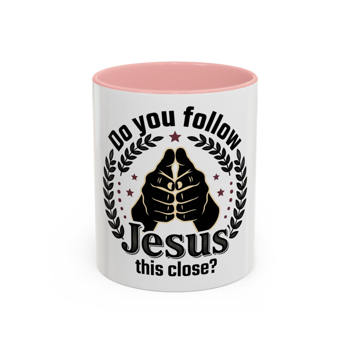 “Do You Follow Jesus This Close?” Coffee Mug – Funny Christian Gift – product view 3