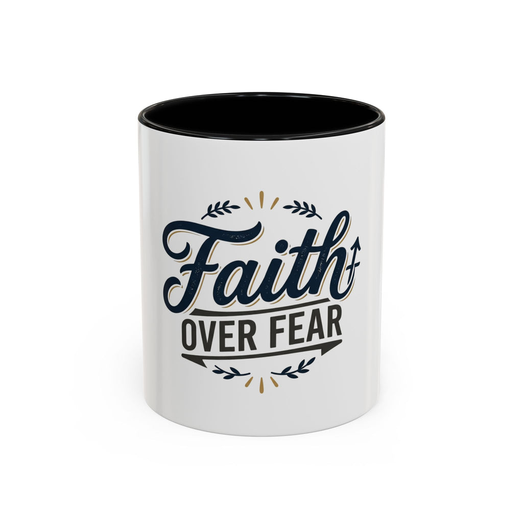 Faith Over Fear Coffee Mug – product view 1