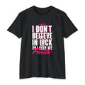 Over Luck T-Shirt – Conviction Over Superstition – product view 1