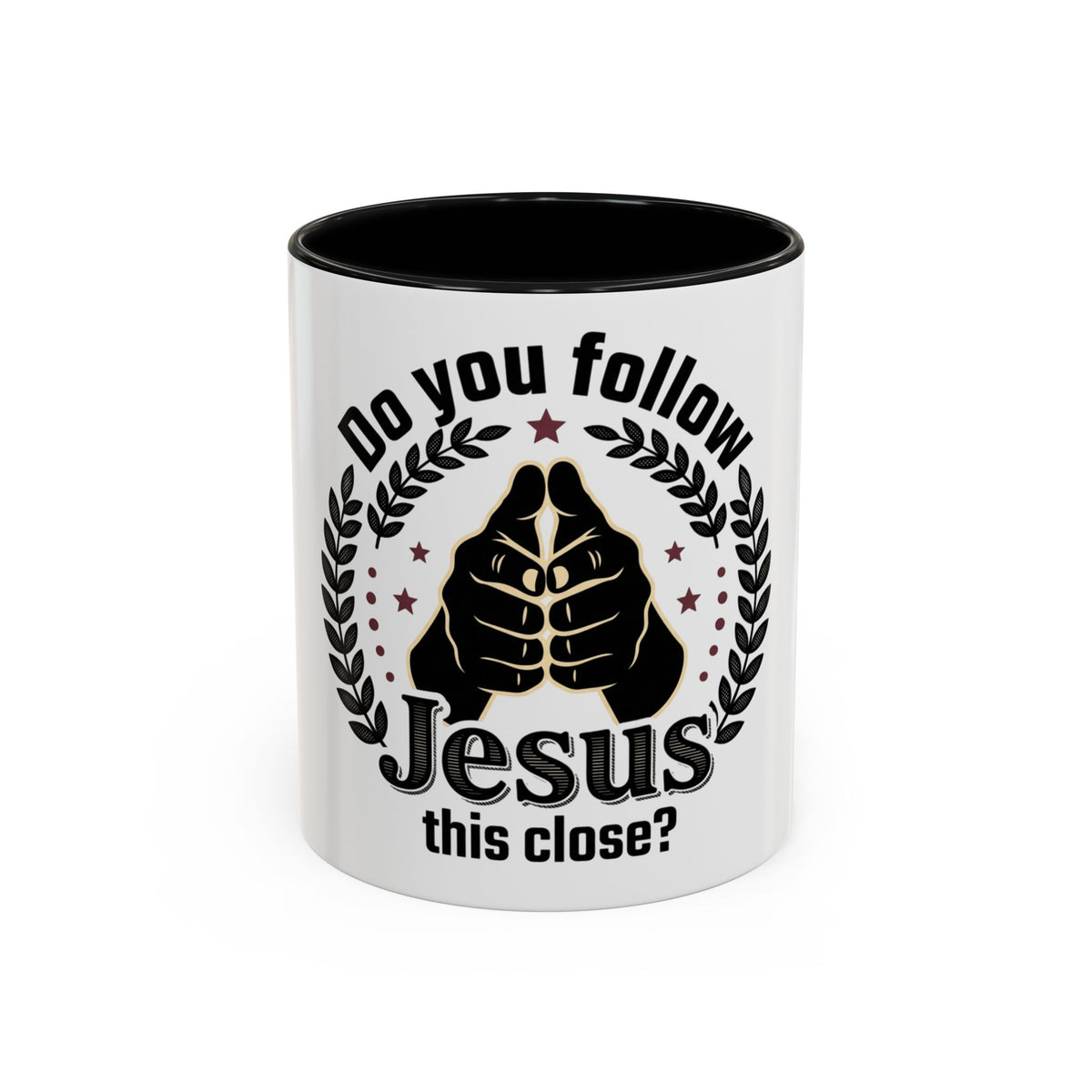 “Do You Follow Jesus This Close?” Coffee Mug – Funny Christian Gift – product view 1