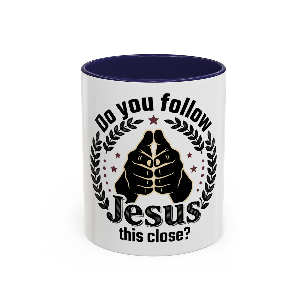 “Do You Follow Jesus This Close?” Coffee Mug – Funny Christian Gift – product view 2