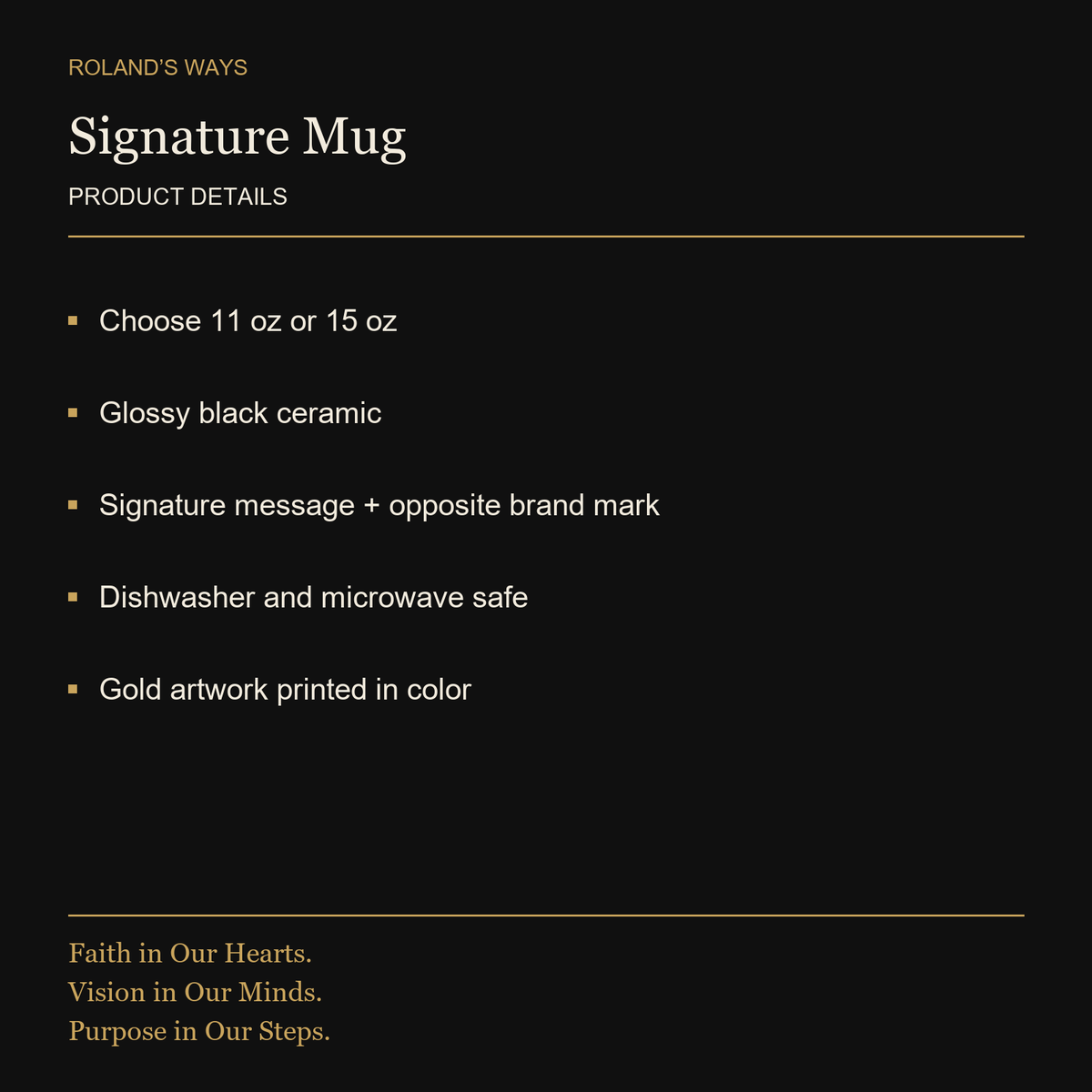 Signature Mug — Choose 11 oz or 15 oz. Glossy black ceramic. Signature message + opposite brand mark. Dishwasher and microwave safe. Gold artwork printed in color